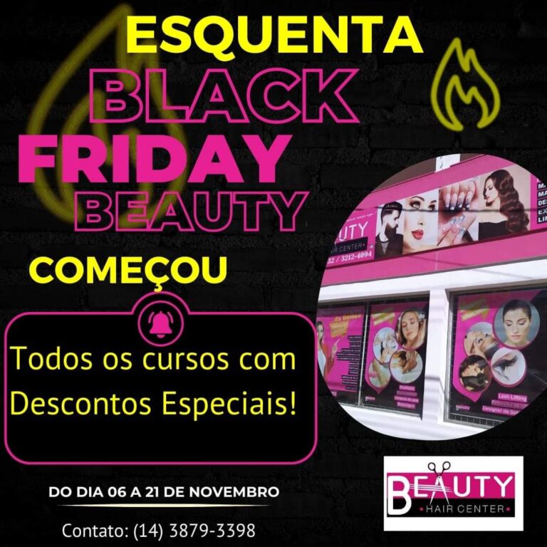 Black Friday imperdível na Beauty !